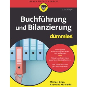 Buchf hrung und Bilanzierung f r Dummies | Michael Griga, Raymund Krauleidis (2024)