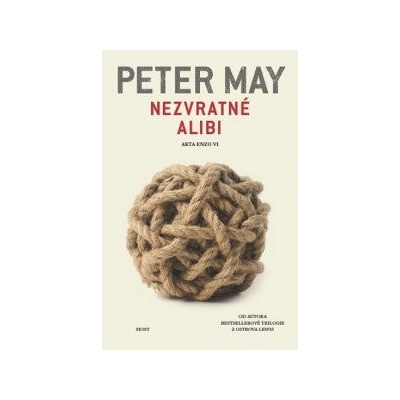 Nezvratné alibi - Peter May