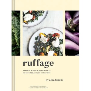 Ruffage | Abra Berens, Lucy Engelman, Ee Berger (ISBN: 9781452169323)
