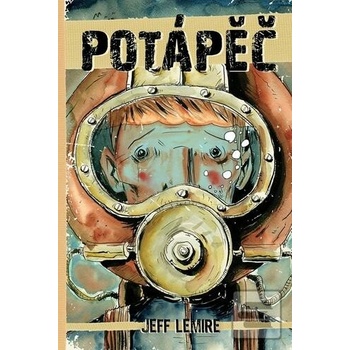 Potápěč - Jeff Lemire
