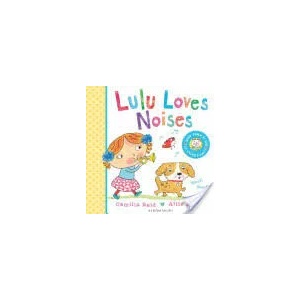 Lulu Loves Noises | Camilla Reid (2015)