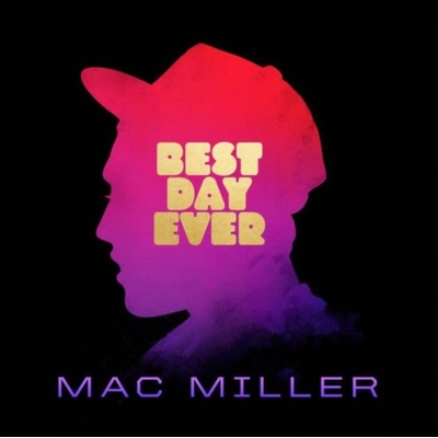 MILLER, MAC - BEST DAY EVER LP