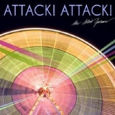 Attack Attack - Latest Fashion The CD