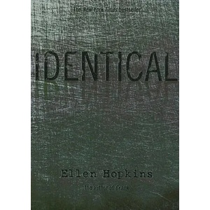 Identical | Ellen Hopkins (ISBN: 9781416950066)