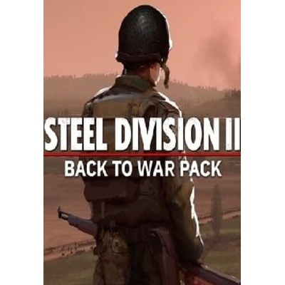 Steel Division 2 - Back To War Pack