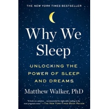 Why We Sleep Matthew Walker