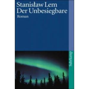 Der Unbesiegbare | Stanislaw Lem (ISBN: 9783518389591)