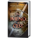 Pro jméno a čest