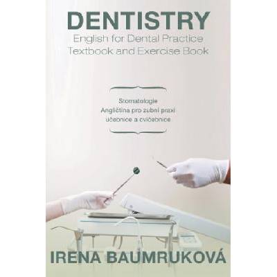 Dentistry English for Dental Practice Textbook and Exercise Book