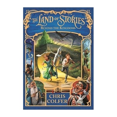 The Land of Stories 4 - Chris Colfer
