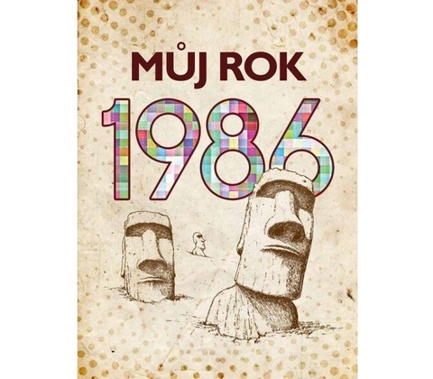 Můj rok 1986
