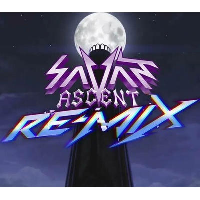 Savant: Ascent Remix