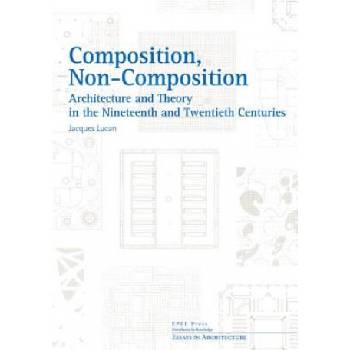 Composition, Non-composition | Jacques Lucan