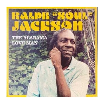 Jackson Ralph -Soul-: Alabama Love Man LP