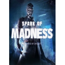 Dead by Daylight - Spark of Madness