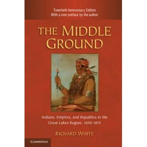 Middle Ground | Richard White (2012)