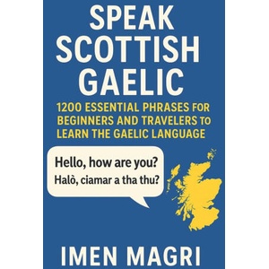 Speak Scottish Gaelic (2025)