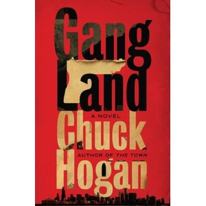 Gangland | Hogan, Chuck (ISBN: 9781538751763)