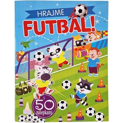 FONI BOOK Hrajme futbal aktivity s 50 nálepkami