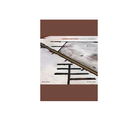 Edward Burtynsky: Essential Elements - Hardcov- William A. Ewing
