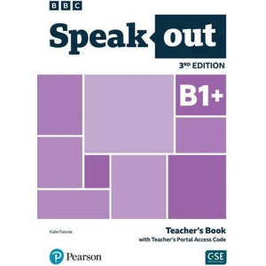 Speakout 3ed B1+ Teacher's Book with Teacher's Portal Access Code | Kate Fuscoe (ISBN: 9781292407449)