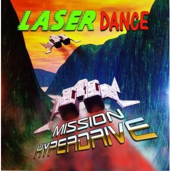 Laserdance - Mission Hyperdrive LP