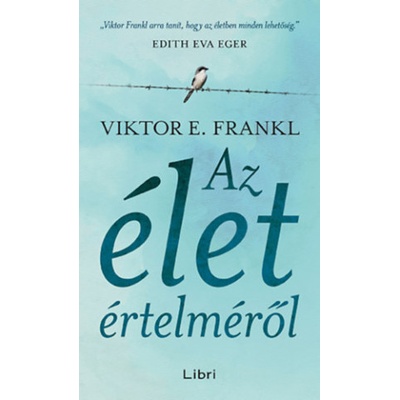 Az élet értelméről | Viktor Emil Frankl