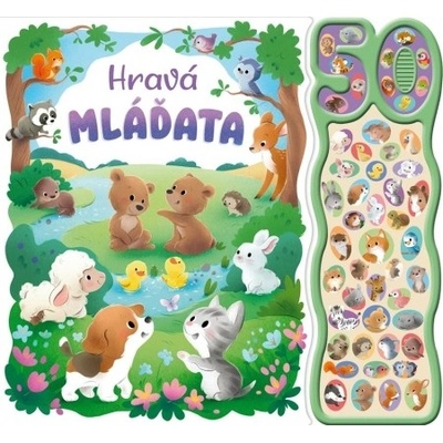Hravá mláďata - Zvuková knížka