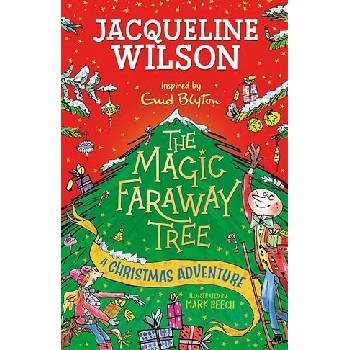 The Magic Faraway Tree: A Christmas Adventure – Jacqueline Wilson