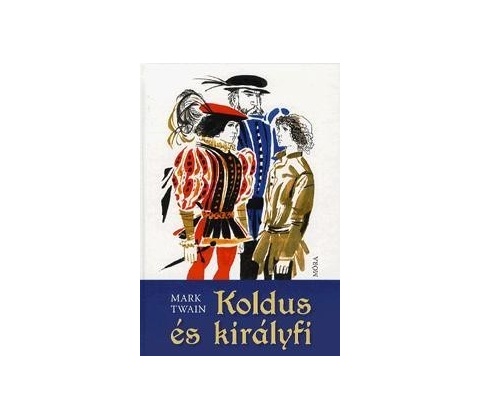 Koldus és királyfi