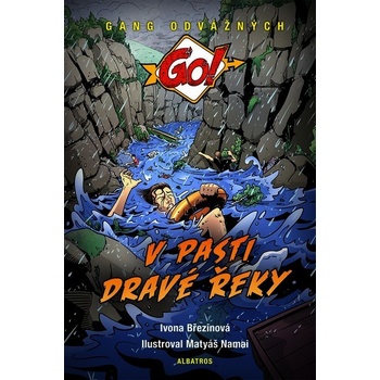 V pasti dravé řeky - Ivona Březinová