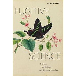Fugitive Science | Britt Rusert (ISBN: 9781479847662)