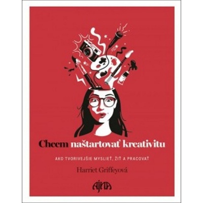 Chcem naštartovať kreativitu - Harriet Griffeyová