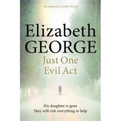 Just One Evil Act | Elizabeth George