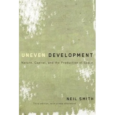 Uneven Development | Neil Smith