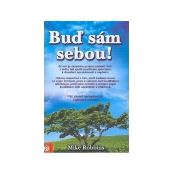 Buď sám sebou
