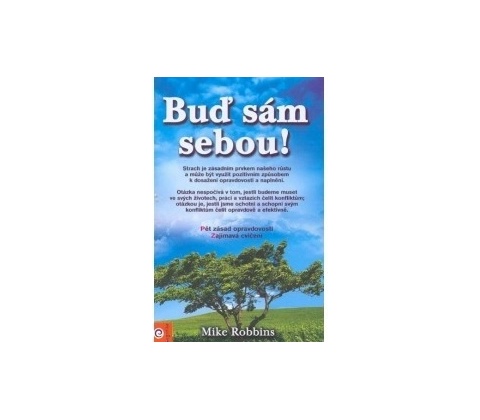 Buď sám sebou