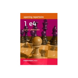 Opening Repertoire: 1e4 | Cyrus Lakdawala (ISBN: 9781781944752)