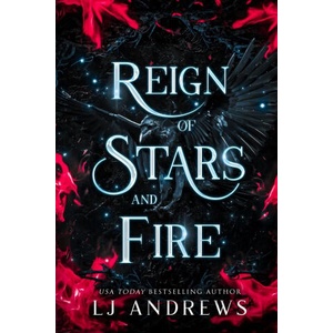 Reign of Stars and Fire | LJ Andrews (2023)