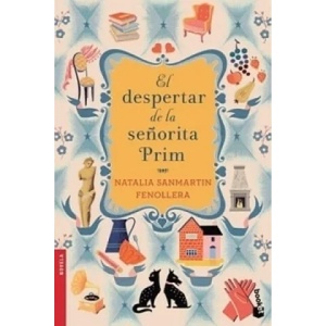 El despertar de la señorita prim | Natalia Sanmartin Fenollera (ISBN: 9788408132349)
