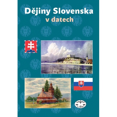 Kolektiv autorů - Dějiny Slovenska v datech