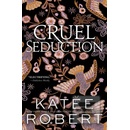 Cruel Seduction - Katee Robert