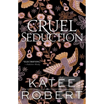 Cruel Seduction - Katee Robert
