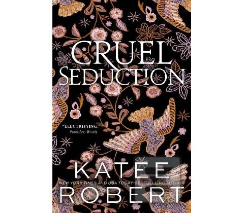 Cruel Seduction - Katee Robert