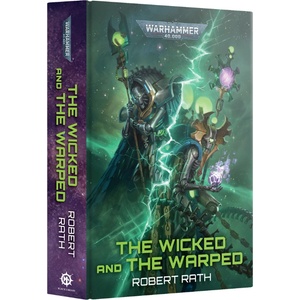 Games Workshop The Wicked and the Warped - твърди корици (BL3318)