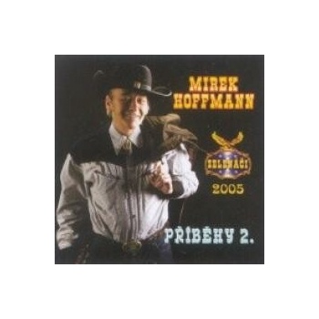 Hoffmann Mirek - Příběhy 2. CD