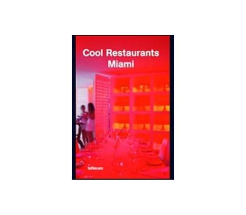 Cool Restaurants Miami