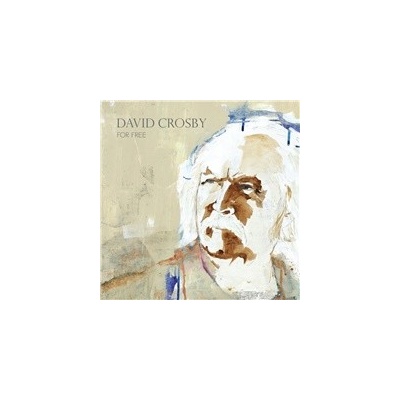 CROSBY, DAVID - FOR FREE CD