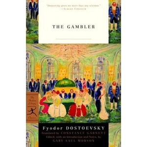 Gambler | Fyodor Dostoevsky (ISBN: 9780812966930)