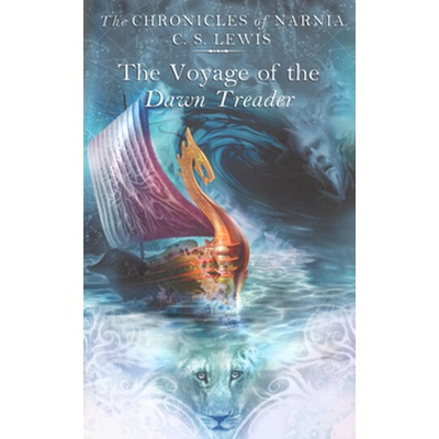Voyage of the Dawn Treader Chronicles of Narnia - C. S. Lewis